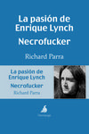 La pasión de Enrique Lynch. Necrofucker: portada