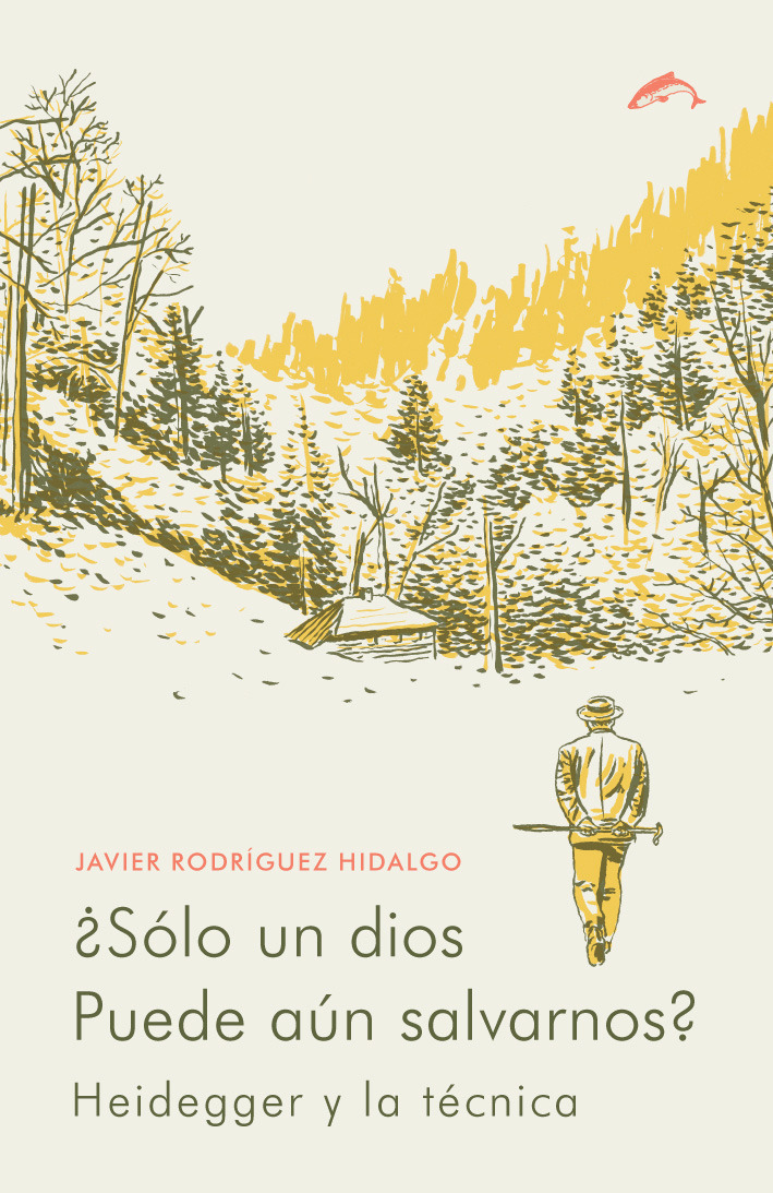 ¿Sólo un dios puede aún salvarnos?: portada