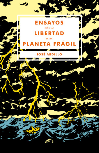 Ensayos sobre la libertad en un planeta frgil: portada