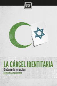 La crcel identitaria: portada