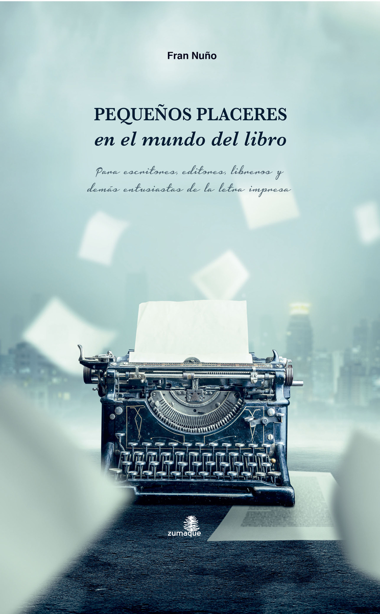 PEQUEÑOS PLACERES EN EL MUNDO DEL LIBRO: portada