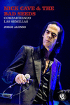 Nick Cave & The Bad Seeds. Compartiendo las semillas: portada