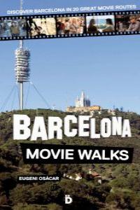 Barcelona Movie Walks: portada