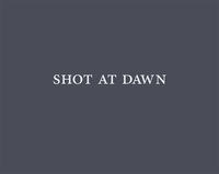Shot at Dawn: portada