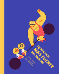 ¿Quién es el más fuerte del mundo?: portada