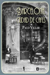 BARCELONA, CIUDAD DE CAFÉS: portada