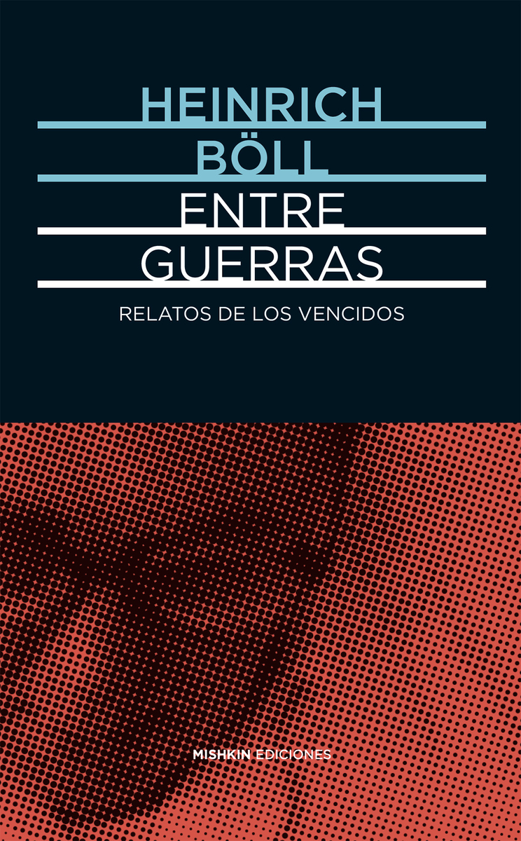 Entre guerras. Relatos de los vencidos: portada