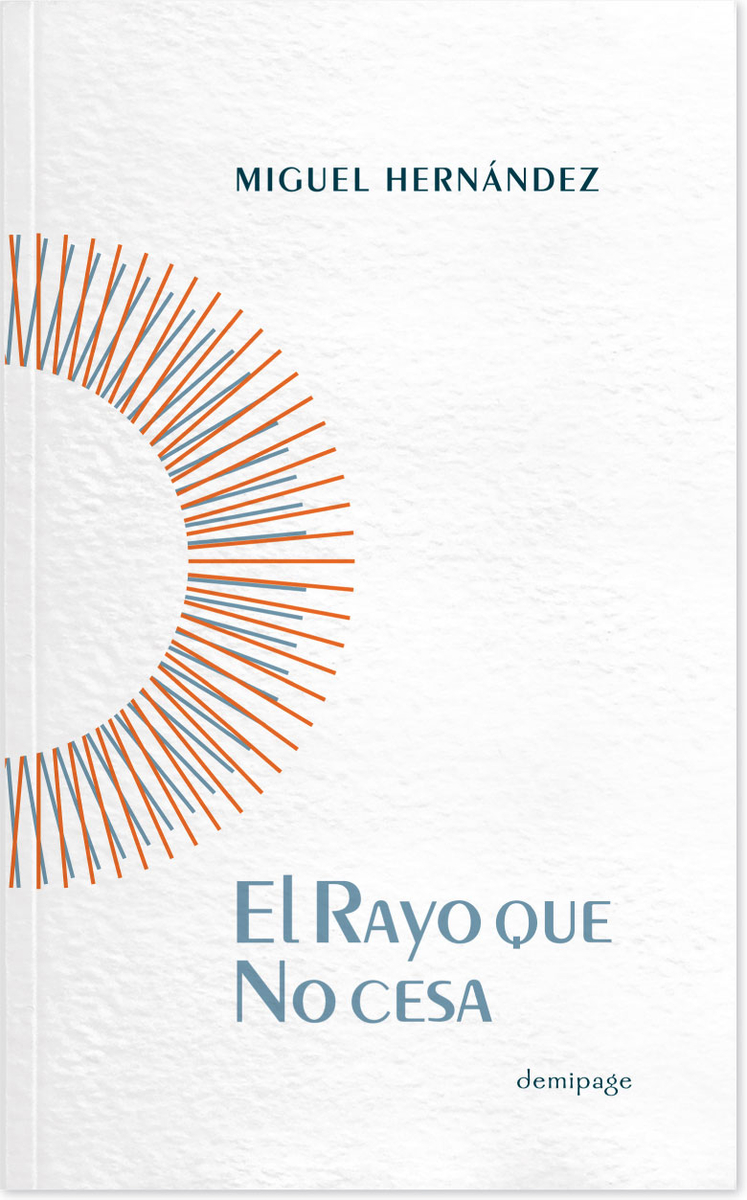 EL RAYO QUE NO CESA: portada