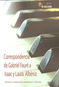 Correspondencia de Gabriel Fauré a Isaac y Laura Albéniz: portada