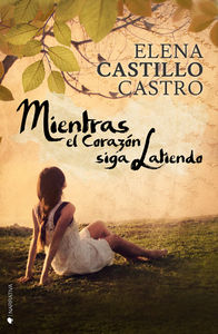 MIENTRAS EL CORAZN SIGA LATIENDO: portada