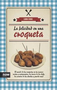 FELICIDAD EN UNA CROQUETA, LA: portada