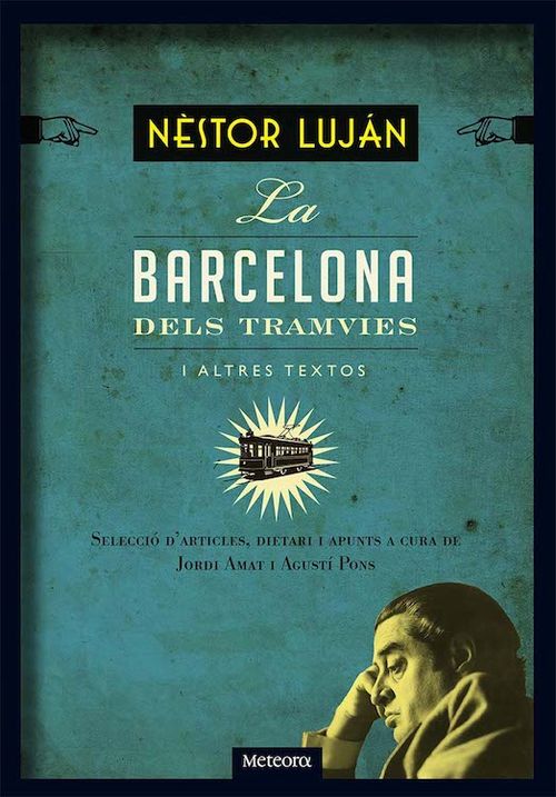 Barcelona dels tramvies i altres textos, la: portada