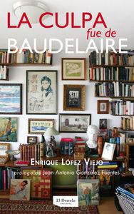 La culpa fue de Baudelaire: portada