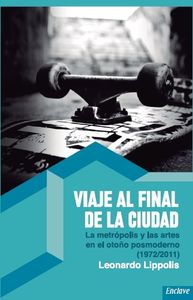 VIAJE AL FINAL DE LA CIUDAD: portada