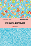 MI NUEVA PRIMAVERA (3ª Ed.): portada