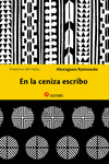 EN LA CENIZA ESCRIBO (3ª Ed.): portada