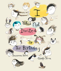 I Was Not Invited To The Birthday: portada