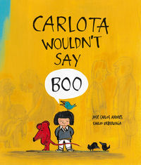 Carlota Wouldn't Say Boo: portada