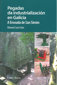 PEGADAS DA INDUSTRIALIZACION EN GALICIA: portada