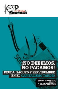 No debemos, no pagamos!: portada