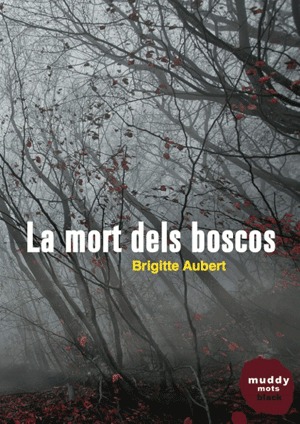 LA MORT DELS BOSCOS: portada