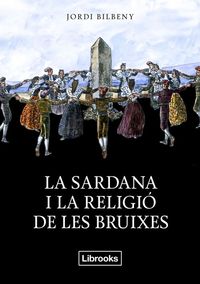 SARDANA I LA RELIGI DE LES BRUIXES, LA: portada