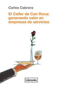 CELLER DE CAN ROCA: GENERANDO VALOR EN EMPRESAS DE SERVICIOS: portada