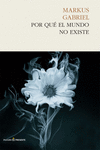 Por qué el mundo no existe (15ªED): portada