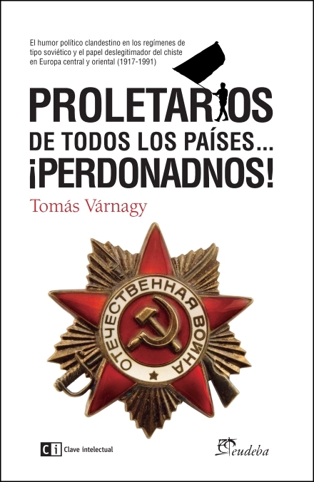 Proletarios de todos los países...Perdonadnos!: portada