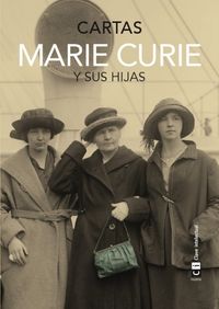 Marie Curie y sus hijas. Cartas: portada