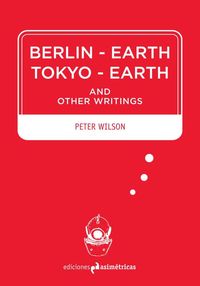 BERLIN-EARTH / TOKYO-EARTH: portada