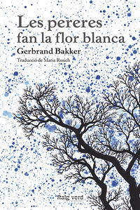 Les pereres fan la flor blanca: portada