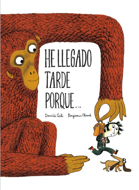 He llegado tarde porque...: portada