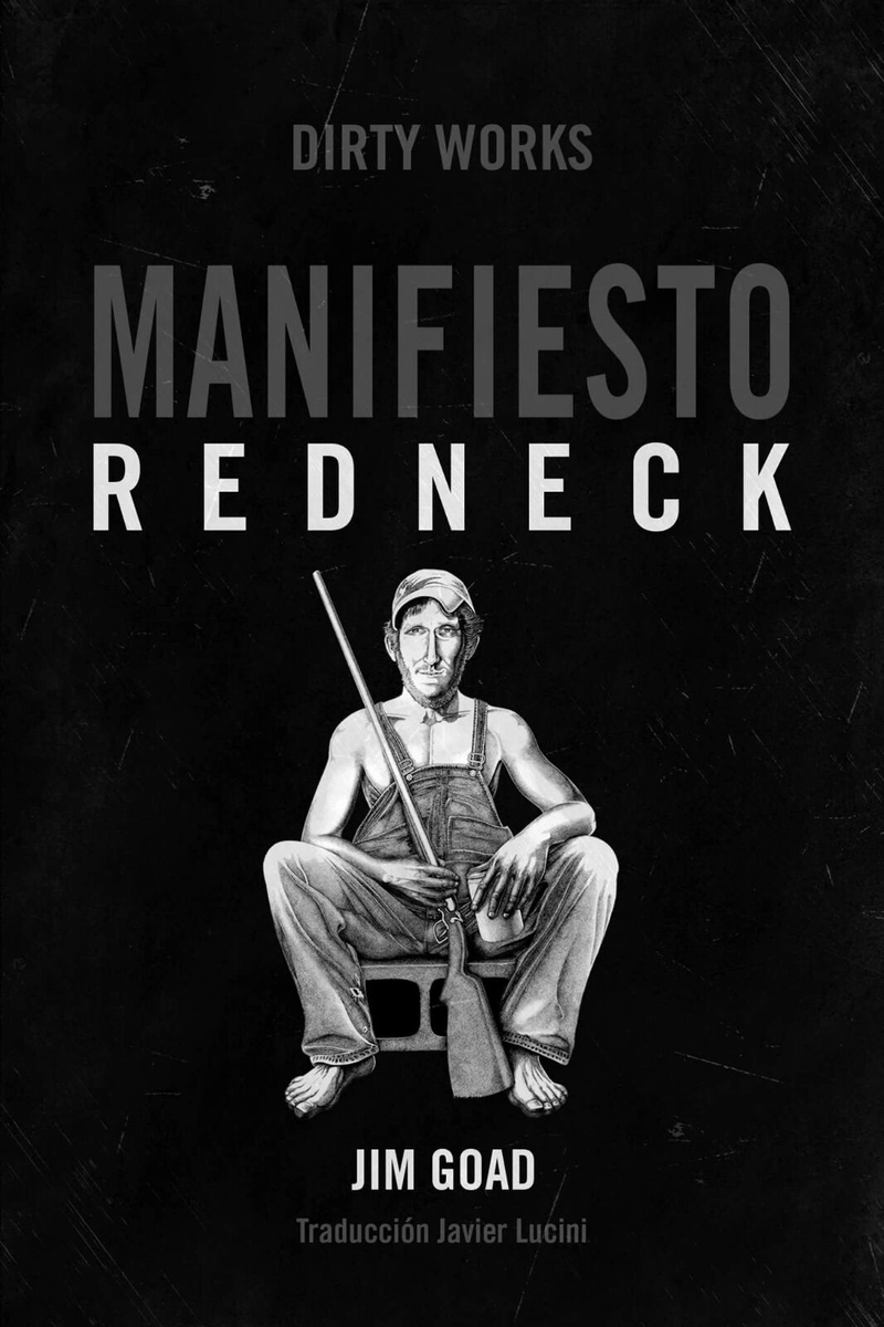 MANIFIESTO REDNECK - 4 ED: portada