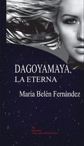 Dagoyamaya, la Eterna: portada