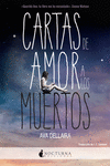 CARTAS DE AMOR A LOS MUERTOS (6ªED): portada