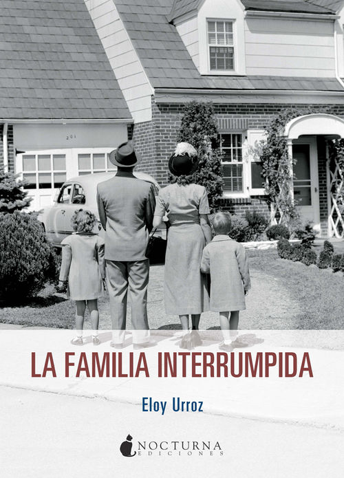 LA FAMILIA INTERRUMPIDA: portada