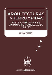 ARQUITECTURAS INTERRUMPIDAS: portada