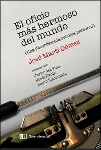 El oficio más hermoso del mundo (3ª edición): portada