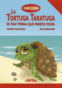 La tortuga Taratuga es tan tmida que parece muda: portada