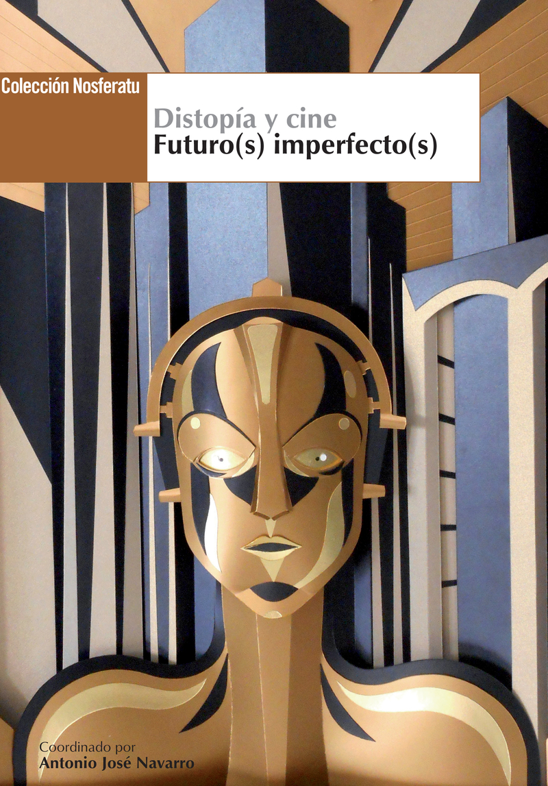 Distopa y cine. Futuro(s) imperfecto(s): portada