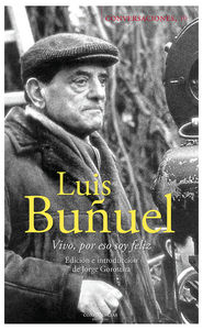 Conversaciones con Luis Buuel (3ED): portada