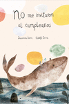 No me invitaron al cumpleaños: portada