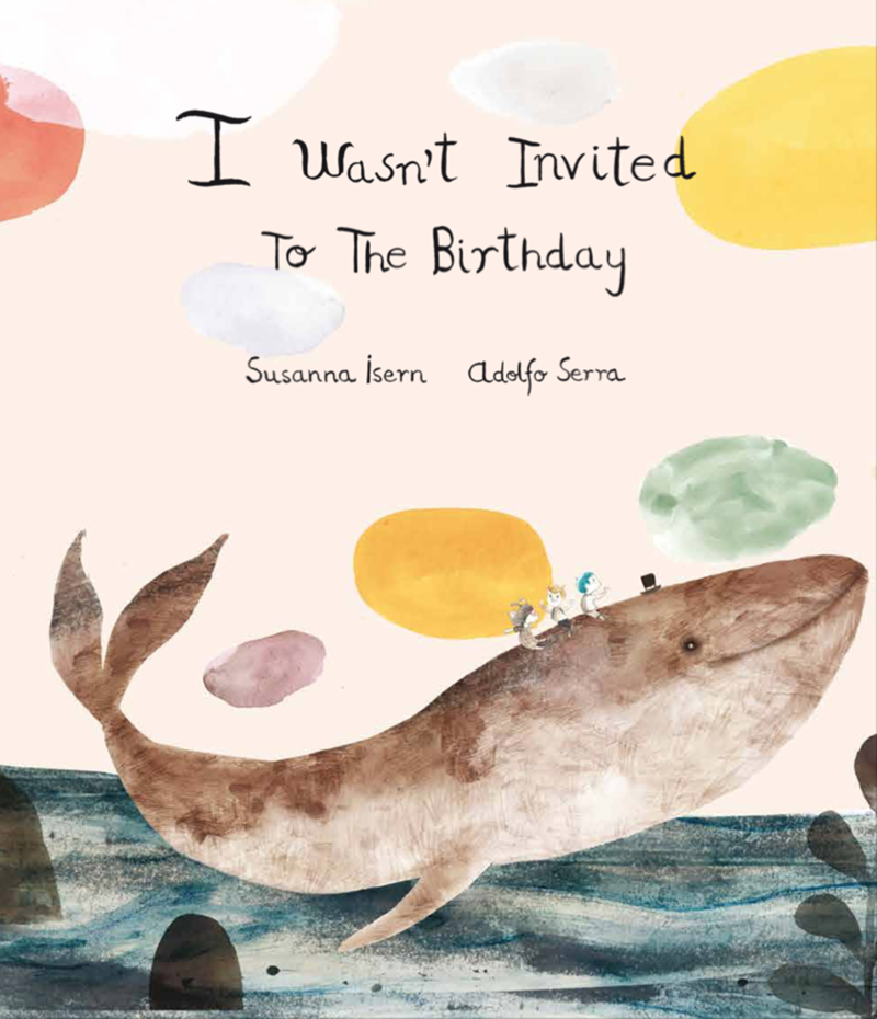 I Wasn't Invited to the Birthday: portada