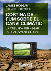 CORTINA DE FUM SOBRE EL CANVI CLIMTIC: portada