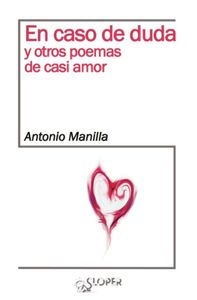 EN CASO DE DUDA Y OTROS POEMAS DE CASI AMOR: portada