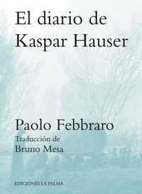 El diario de Kaspar Hauser: portada