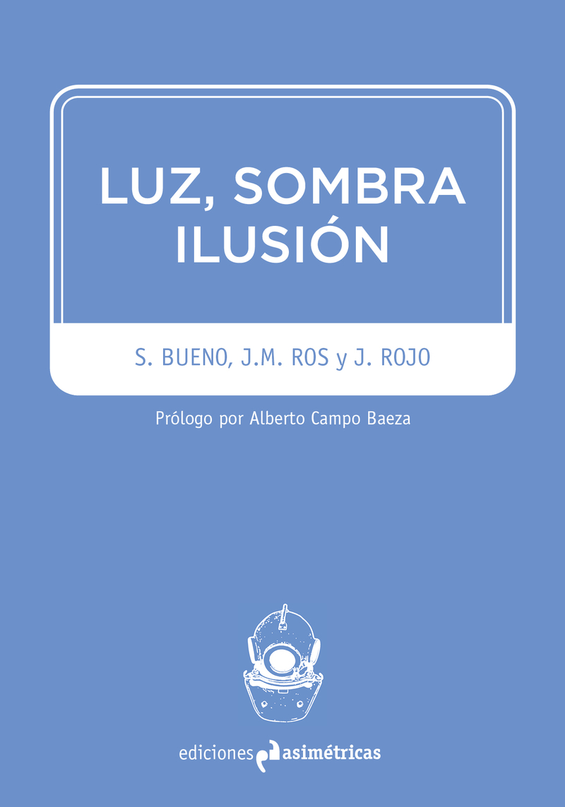 LUZ, SOMBRA, ILUSIN: portada