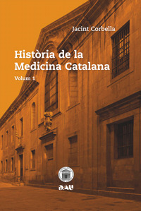 HISTRIA DE LA MEDICINA CATALANA. Volum 1: portada