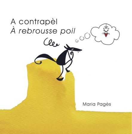 A contrapèl – À rebrousse poil: portada
